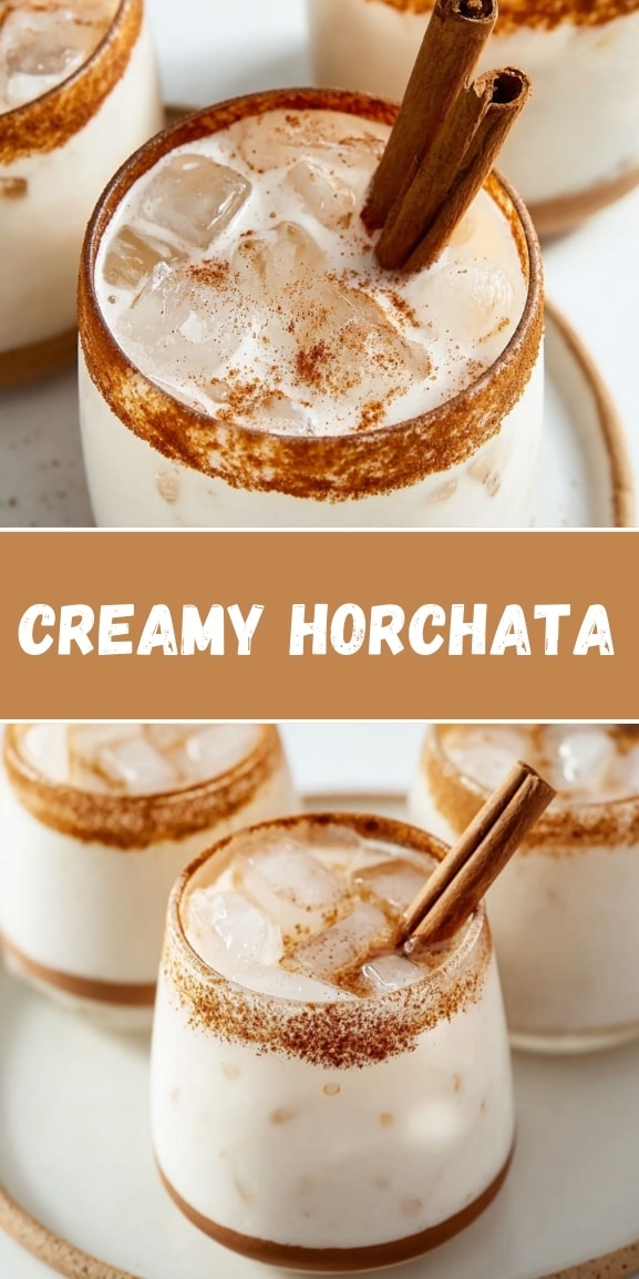Creamy horchata recipe pin showing cinnamon-rimmed glasses filled with iced horchata and cinnamon sticks