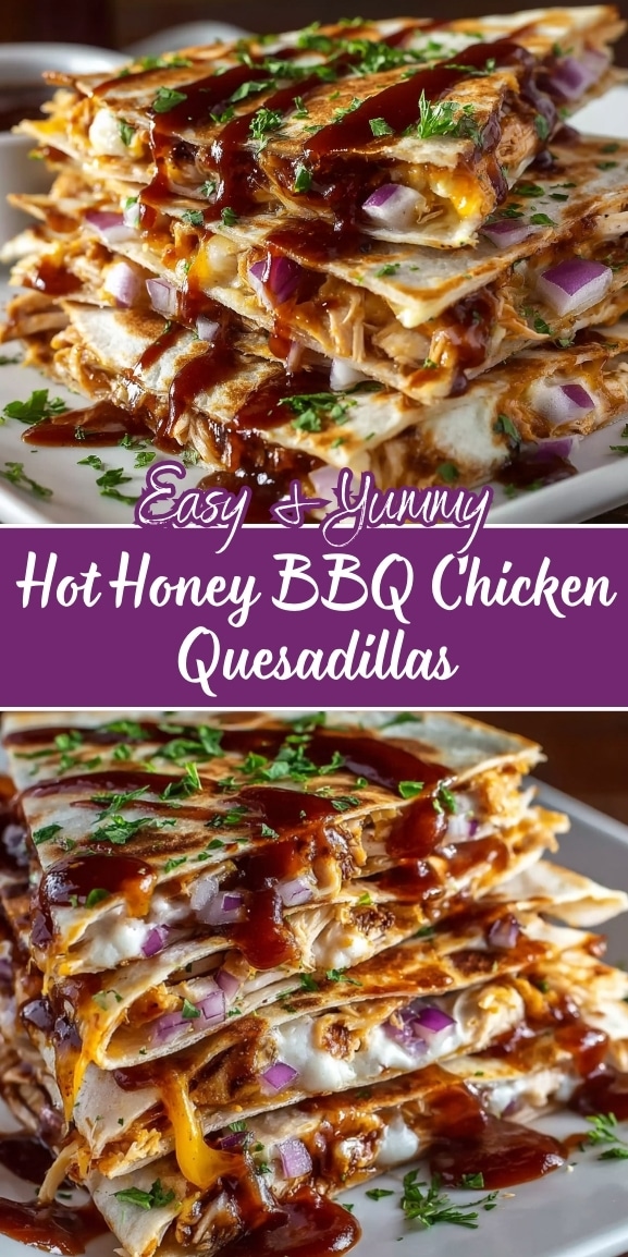 Hot honey BBQ chicken quesadillas filled with shredded chicken, melted cheese, red onions, and drizzled with sweet and spicy barbecue sauce
