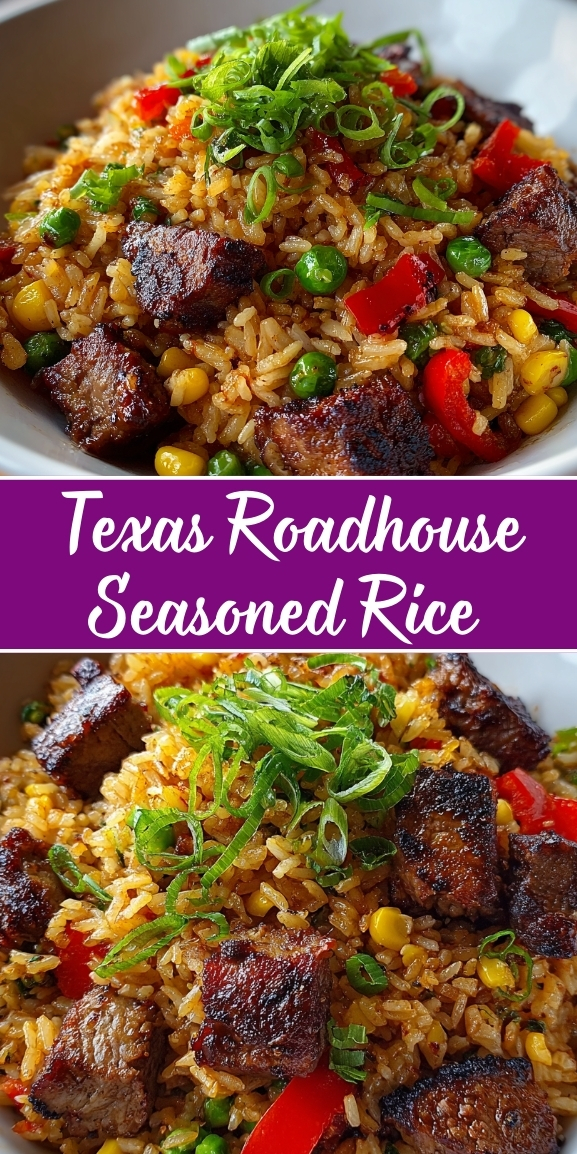 Texas Roadhouse seasoned rice made with fluffy rice, tender beef pieces, corn, peas, red bell peppers, and green onions, shown in a Pinterest-style food image.