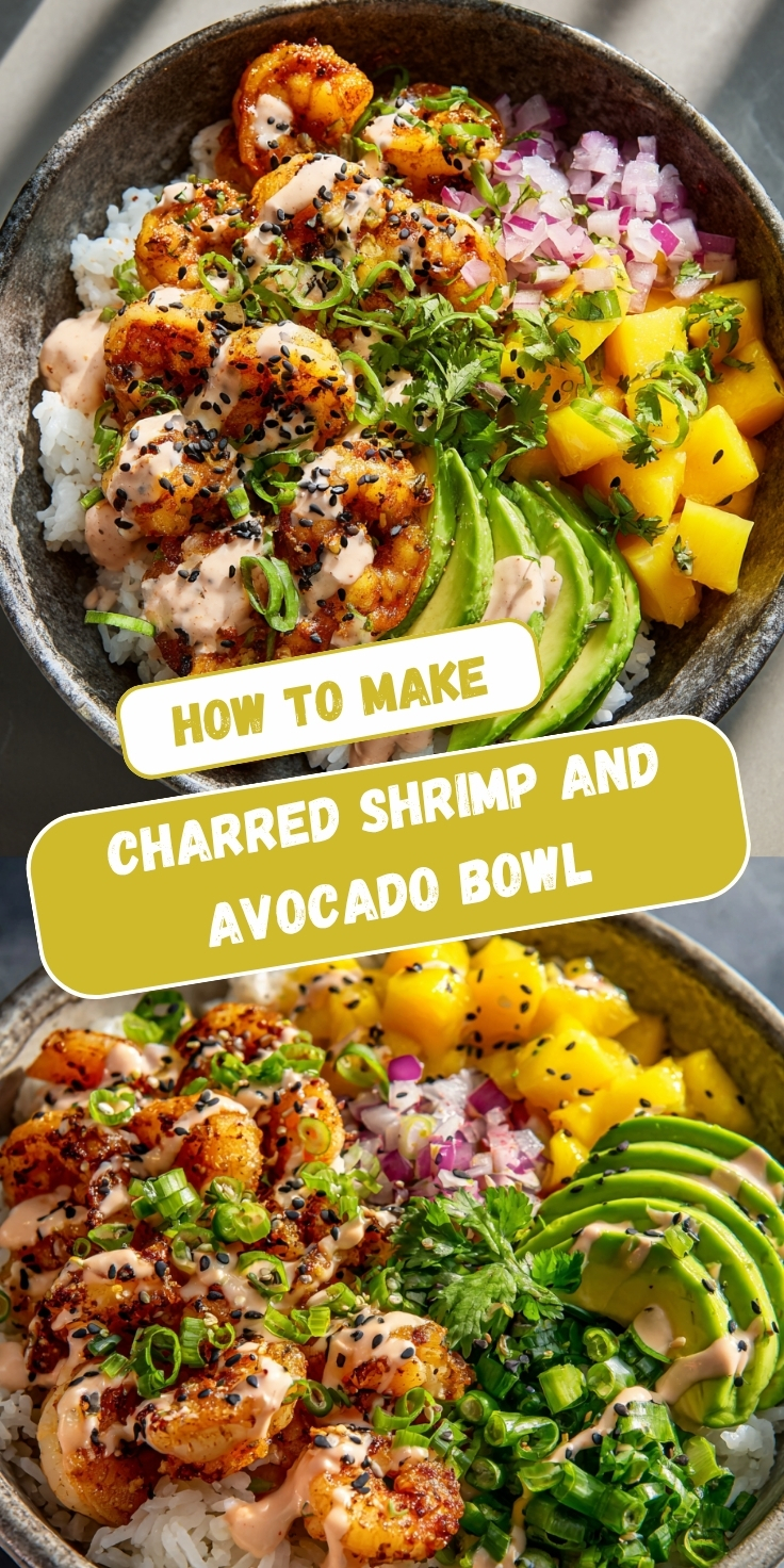 A Pinterest collage showing two views of a charred shrimp and avocado bowl with seasoned shrimp, sliced avocado, diced mango, pickled red onion, cilantro, black sesame seeds, and spicy pink sauce over white rice, with text overlay reading 'How to Make Charred Shrimp and Avocado Bowl.